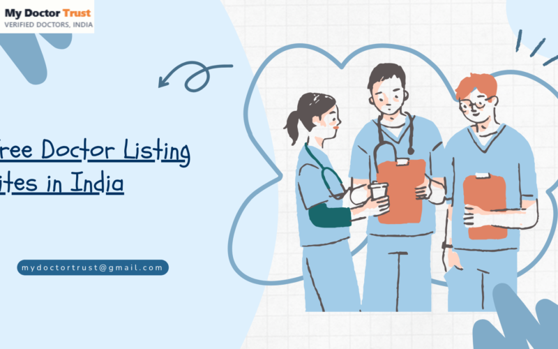 Best Free Doctor Listing Websites in India: Increase Your Healthcare Visibility