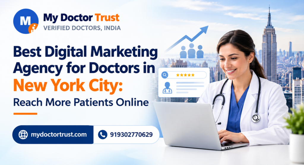 Best Digital Marketing Agency for Doctors in New York City: Reach More Patients Online