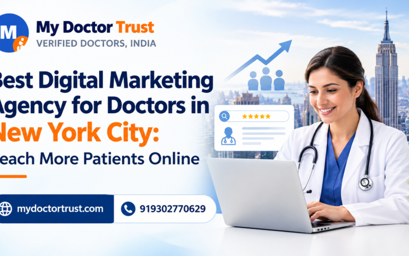 Best Digital Marketing Agency for Doctors in New York City: Reach More Patients Online