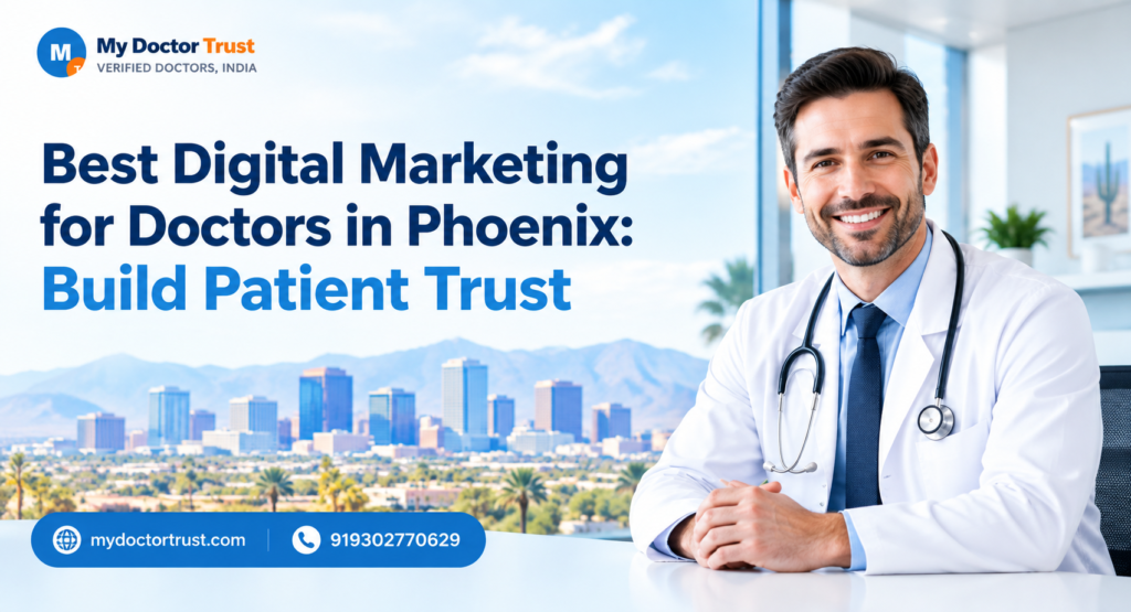 Best Digital Marketing for Doctors in Phoenix
