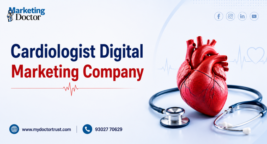 Cardiologist Digital Marketing Company: Unlock Practice Growth