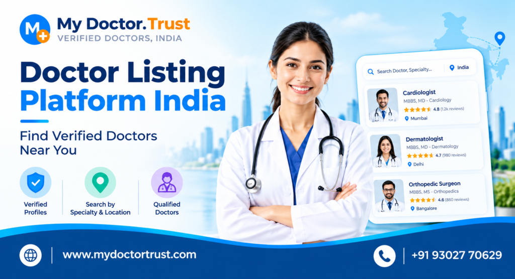 Doctor Listing Platform India: How Patients Can Find Verified Doctors Online