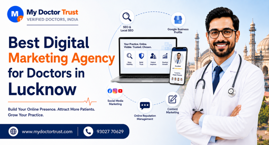 Best Digital Marketing Agency for Doctors in Lucknow: Build a Strong Online Presence