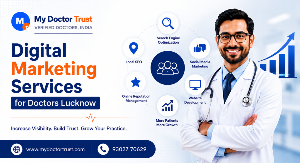 Digital Marketing Services for Doctors Lucknow: Grow With Confidence
