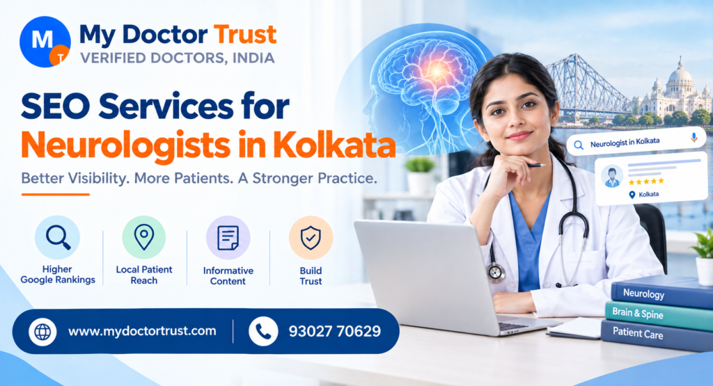 SEO Services for Neurologists in Kolkata: Build a Strong Digital Presence