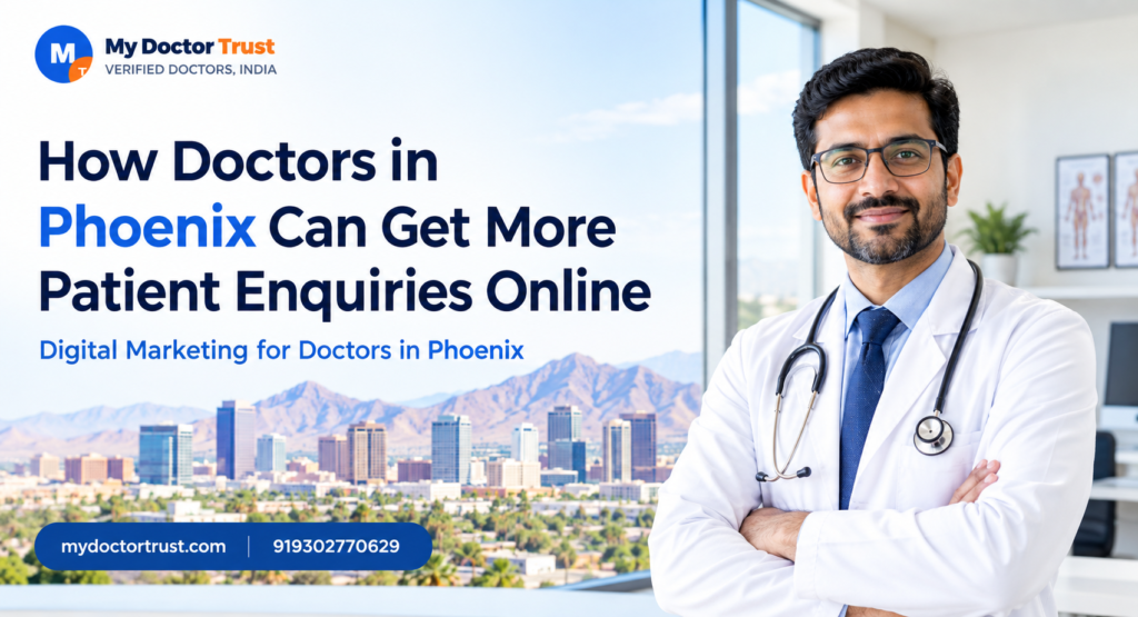 How Doctors in Phoenix Can Get More Patient Enquiries Online