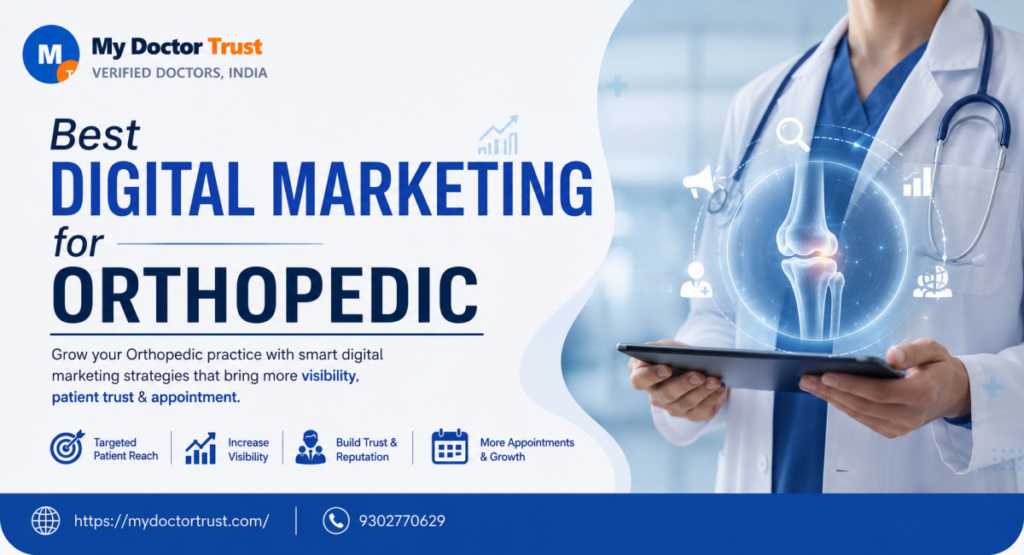 My Doctor Trust Digital Marketing For Orthopedic