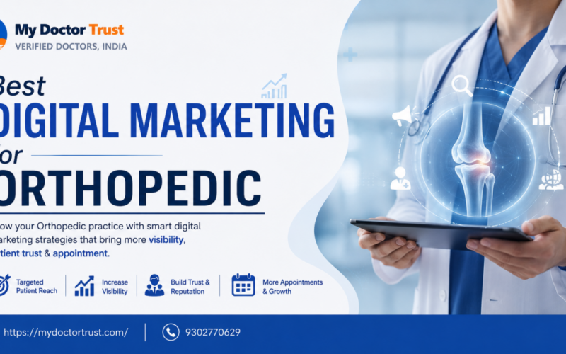 Best Digital Marketing for Orthopedic Doctors