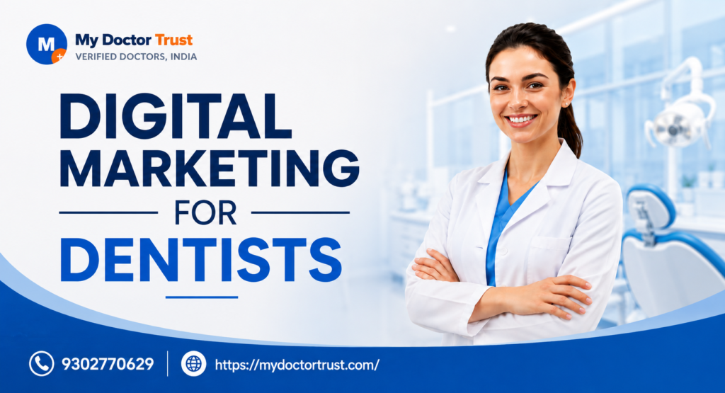 Digital Marketing Strategies for Dentists to Get More Patients 