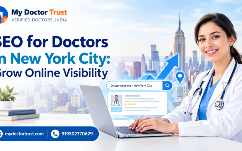 Why SEO for Doctors in New York City Is Essential for Online Visibility